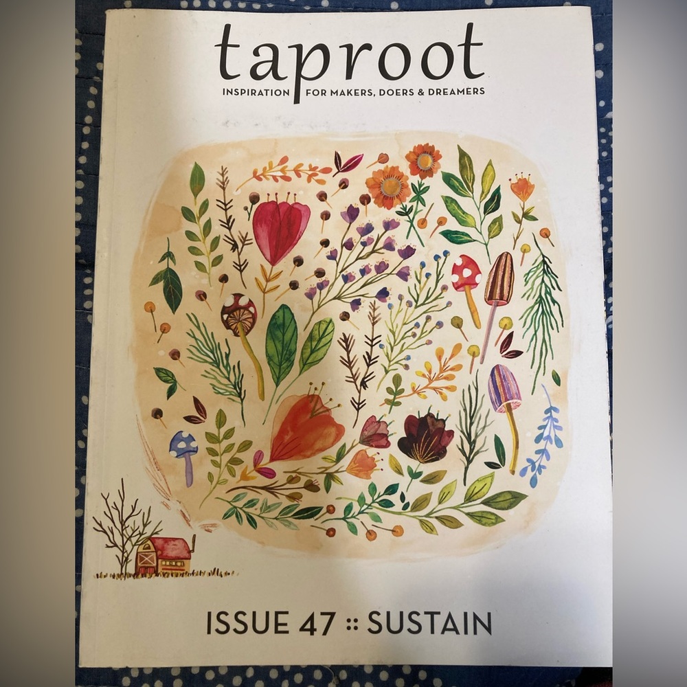 Taproot Magazine 47 Sustain